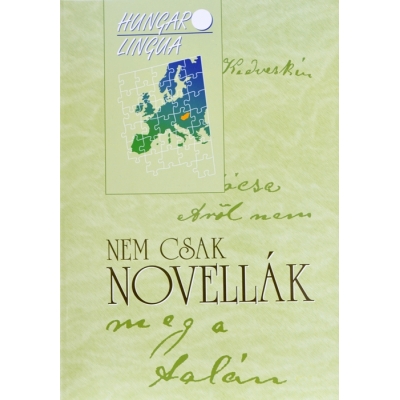 Nem csak novellák / Ćwiczenia na czytanie ze zrozumieniem