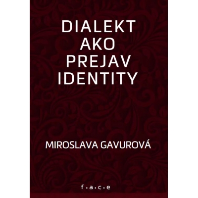 Dialekt ako prejav identity