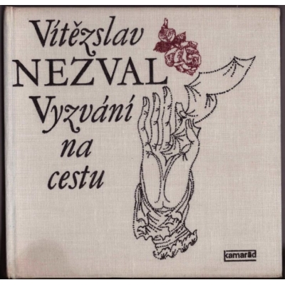 Vyzvání na cestu - Výbor z poezie