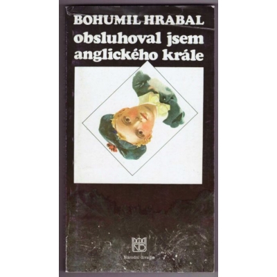 Obsluhoval jsem anglického krále