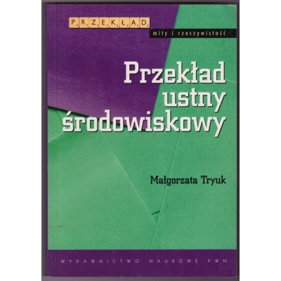 Przekład ustny środowiskowy