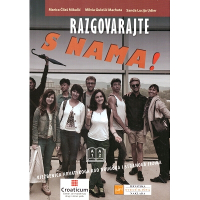 Razgovarajte s nama! Vježbenica hrvatskoga kao drugoga i stranoga jezika (A1–A2) - ćwiczenia