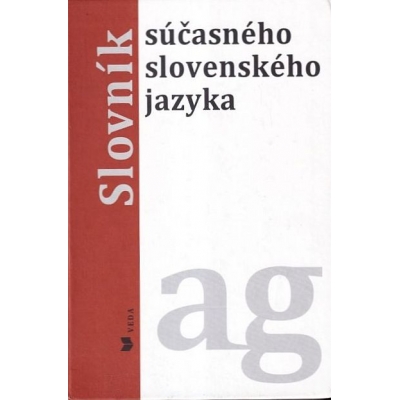 Slovník súčasného slovenského jazyka (A – G)