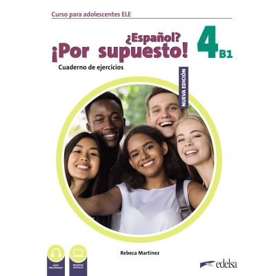 Nuevo ¿Español? ¡Por supuesto! 4 (B1). Cuaderno de ejercicios - zeszyt ćwiczeń, NOWE WYDANIE!
