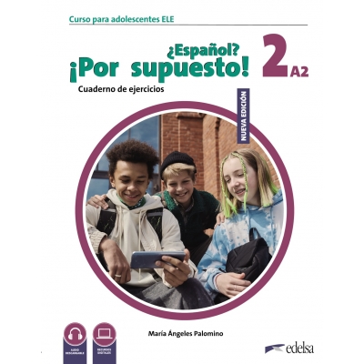 Nuevo ¿Español? ¡Por supuesto! 2 (A2). Cuaderno de ejercicios - zeszyt ćwiczeń, NOWE WYDANIE!